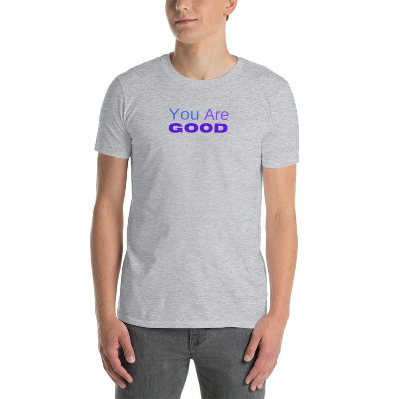 T-Shirt - You Are Good - Rozlar