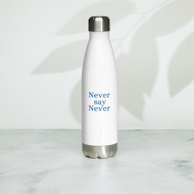 Water Bottle - Never say Never - Rozlar