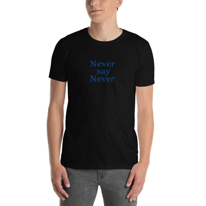T-Shirt - Never say Never - text in blue - Rozlar