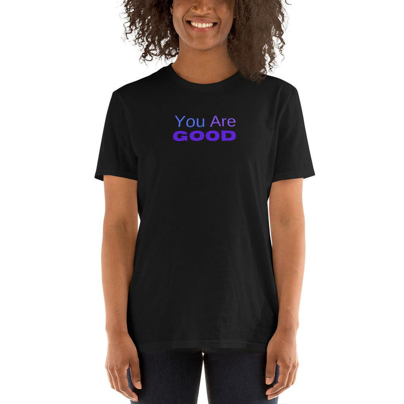 T-Shirt - You Are Good - Rozlar