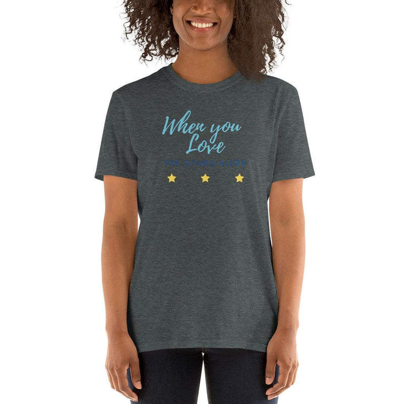 T-Shirt - When you Love the stars align - Rozlar