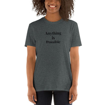 T-Shirt - Anything is Possible - Rozlar