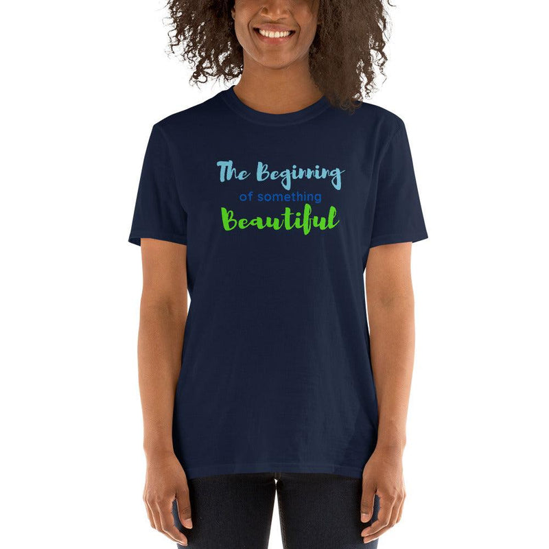 T-Shirt - The Beginning of something Beautiful - Rozlar