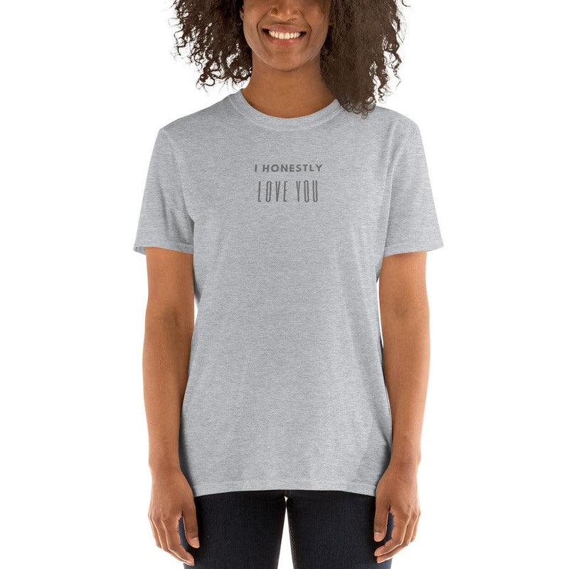 T-Shirt - I Honestly Love You - text in grey - Rozlar