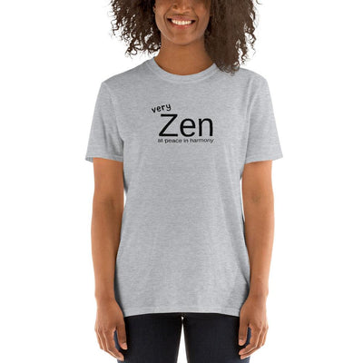 T-Shirt - Very Zen At Peace In Harmony - Rozlar