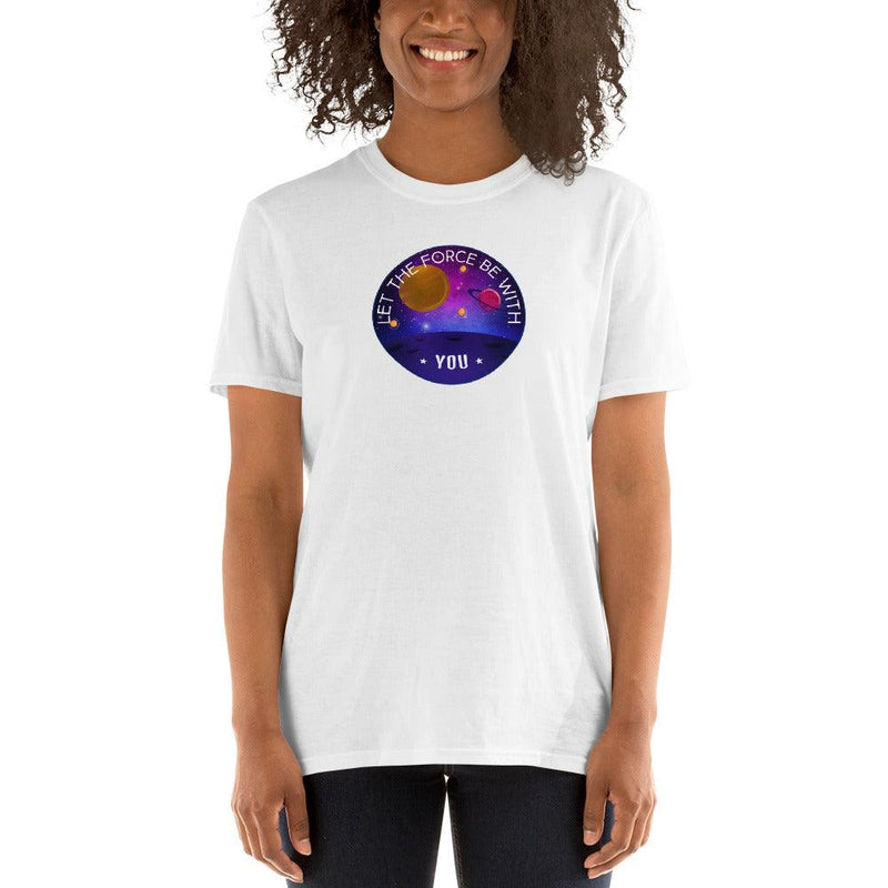 T-Shirt - Let The Force Be With YOU - Rozlar