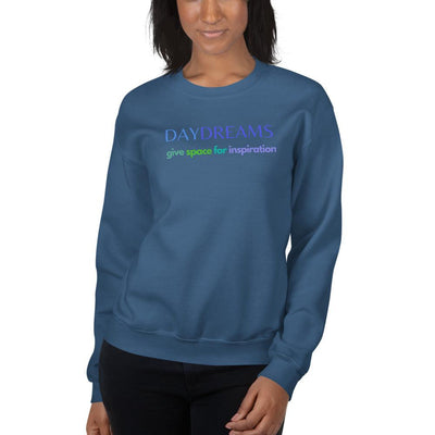Sweatshirt - Daydreams give space for inspiration - Rozlar