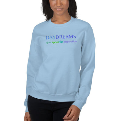 Sweatshirt - Daydreams give space for inspiration - Rozlar