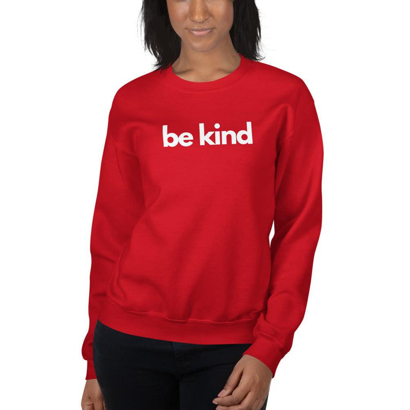 Sweatshirt - Be Kind in white text - Rozlar
