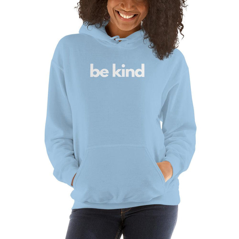 Hoodie - Be Kind in white text - Rozlar