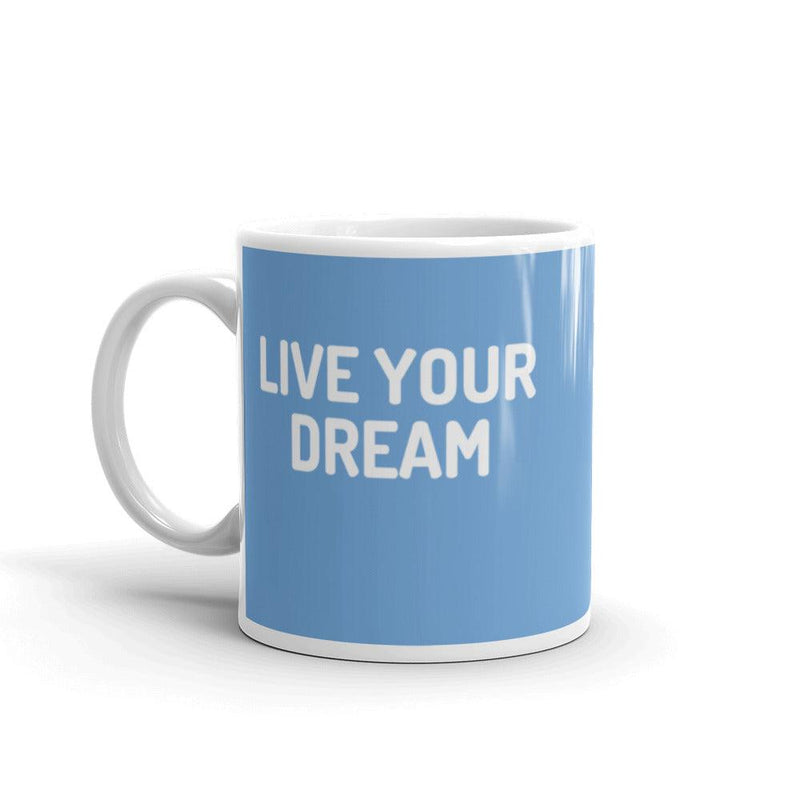 Mug Glossy White - Live Your Dream - Rozlar