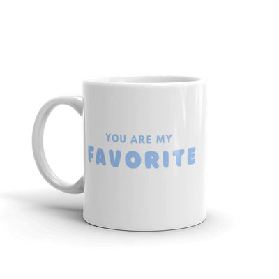 Mug Glossy White - You Are My Favorite - Rozlar